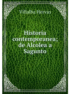 Historia contemporanea de Alcolea a