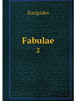 Fabulae. 2