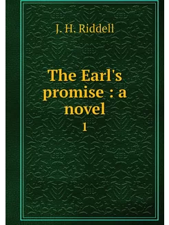 The Earl's promise a novel. 1