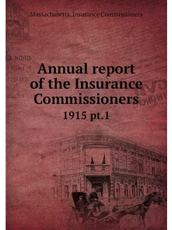 Annual report of the Insurance Commis