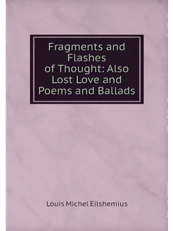 Fragments and Flashes of Thought Als