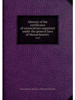 Abstract of the certificates of corpo