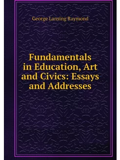 Fundamentals in Education, Art and Ci