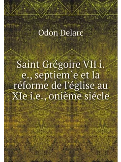 Saint Grégoire VII i.e, septiem̀e et