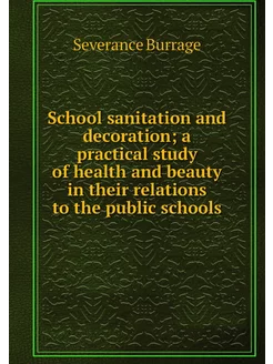 School sanitation and decoration a p