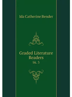 Graded Literature Readers. bk. 3