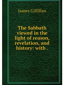 The Sabbath viewed in the light of re