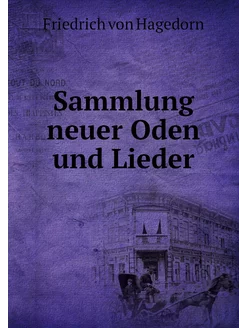 Sammlung neuer Oden und Lieder