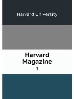 Harvard Magazine. 1