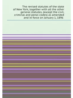 The revised statutes of the state of