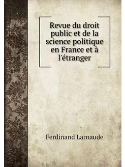 Revue du droit public et de la scienc