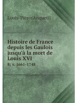 Histoire de France depuis les Gaulois