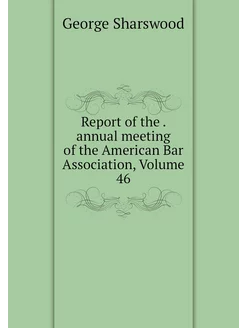 Report of the . annual meeting of the