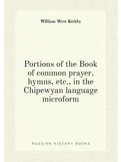 Portions of the Book of common prayer, hymns, etc