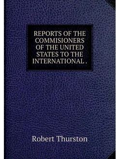 REPORTS OF THE COMMISIONERS OF THE UN