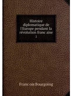 Histoire diplomatique de l'Europe pen