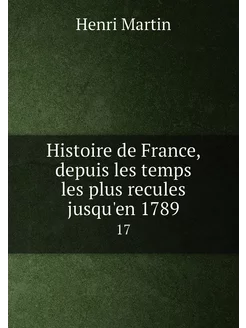 Histoire de France, depuis les temps