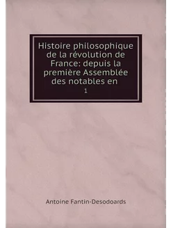 Histoire philosophique de la révoluti