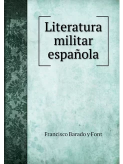 Literatura militar española