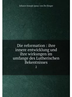 Die reformation ihre innere entwick