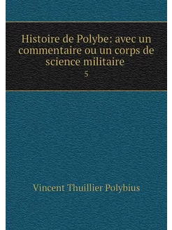 Histoire de Polybe avec un commentai