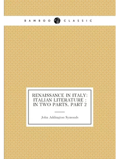 Renaissance in Italy Italian literat