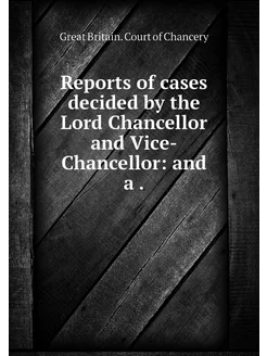 Reports of cases decided by the Lord