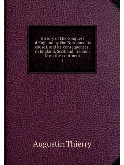 History of the conquest of England by