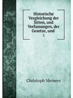 Historische Vergleichung der Sitten