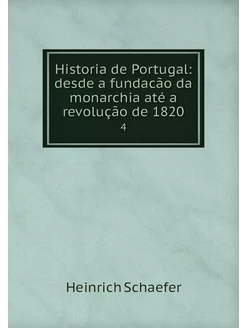 Historia de Portugal desde a fundacã