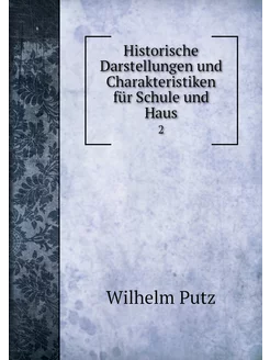 Historische Darstellungen und Charakt