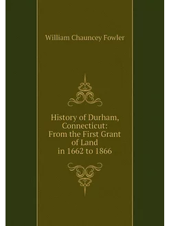 History of Durham, Connecticut From