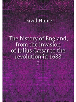 The history of England, from the inva