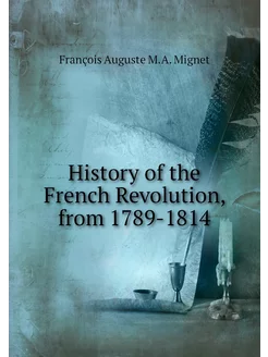 History of the French Revolution, fro