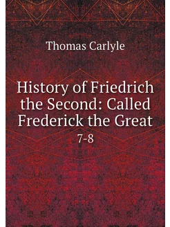 History of Friedrich the Second Call