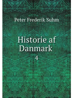 Historie af Danmark . 4