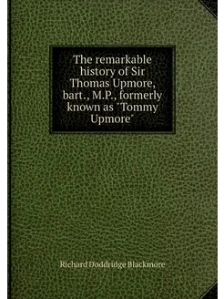 The remarkable history of Sir Thomas