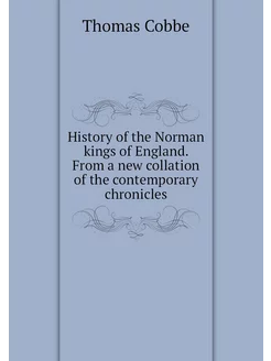 History of the Norman kings of Englan