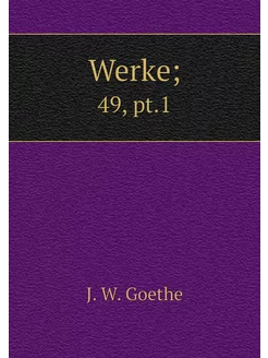 Werke . 49, pt.1