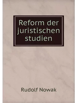 Reform der juristischen studien