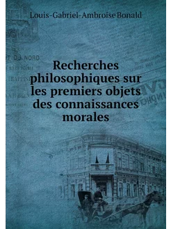 Recherches philosophiques sur les pre