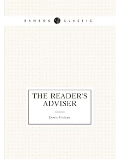 The Reader's adviser