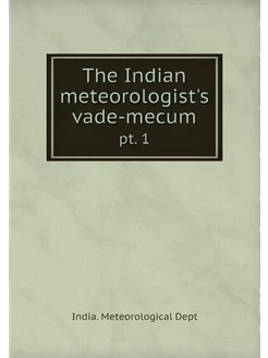 The Indian meteorologist's vade-mecum