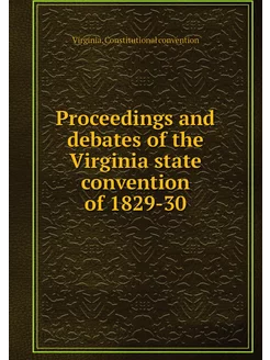 Proceedings and debates of the Virgin