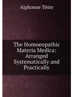 The Homoeopathic Materia Medica Arra