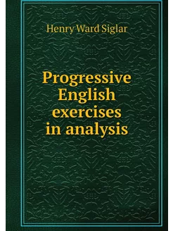 Progressive English exercises in anal