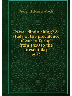 Is war diminishing? A study of the pr