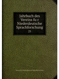 Jahrbuch des Vereins für Niederdeuts