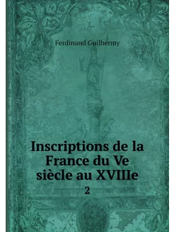 Inscriptions de la France du Ve siècl