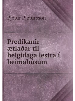 Predikanir ætlaðar til helgidaga lest